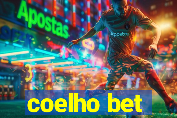 coelho bet